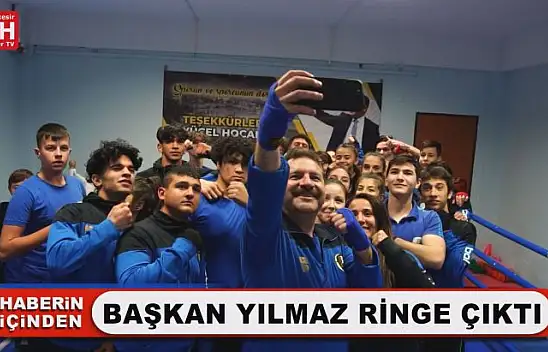 Başkan Yılmaz Ringe Çıktı