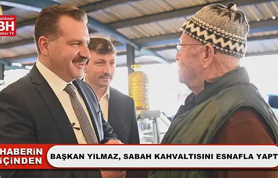 Başkan Yılmaz, Sabah Kahvaltısını Esnafla Yaptı