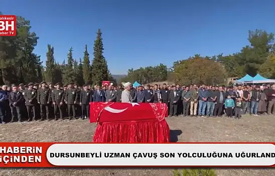 Dursunbeyli Uzman Çavuş Son Yolculuğuna Uğurlandı