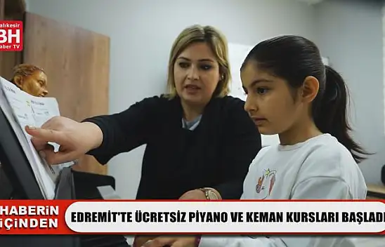 Edremit'te Ücretsiz Piyano ve Keman Kursları Başladı