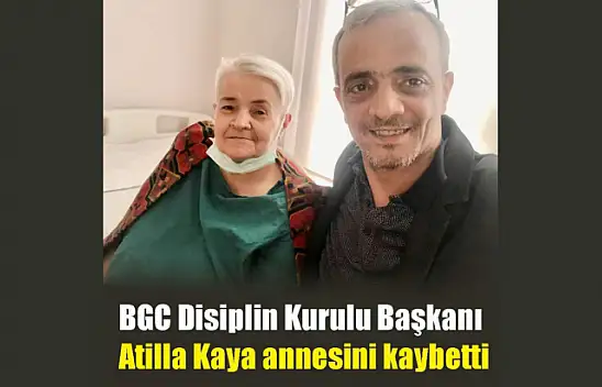 Gazeteci Atilla Kaya'nın Annesi Vefat Etti