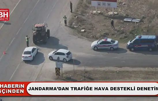 Jandarma'dan Trafiğe Hava Destekli Denetim