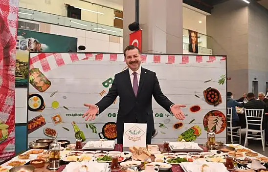 Lezzet ve Eğlence Dolu Balıkesir Uluslararası Kahvaltı Festivali