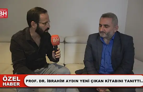 Prof. Dr. İbrahim Aydın Yeni Çıkan Kitabını Tanıttı…