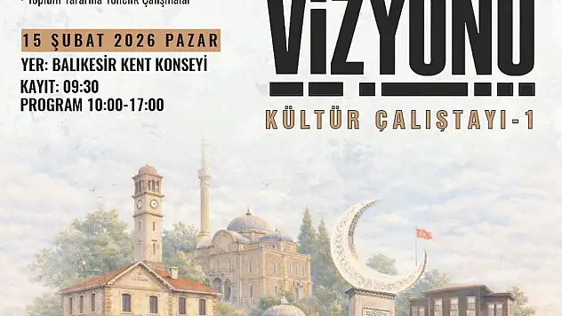 Balıkesir'in kültür sanat haritası bu çalıştayda çizilecek