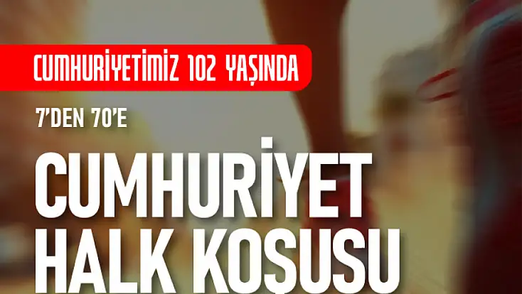 Cumhuriyet Koşusu 7’den 70’e herkesi birleştirecek