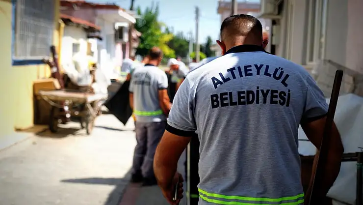 ALTIEYLÜL'DE EKİPLER TAM KADRO SAHADA