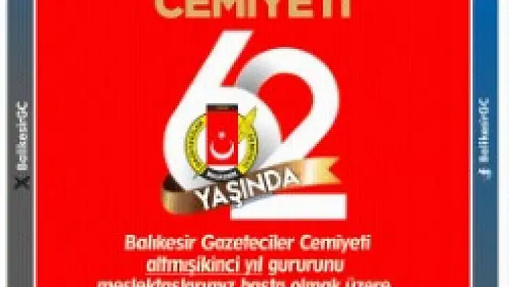 Balıkesir Gazeteciler Cemiyeti 62. Yaşında