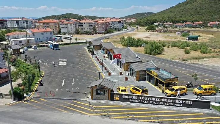 Balıkesir'in terminalleri modern, konforlu ve güvenli