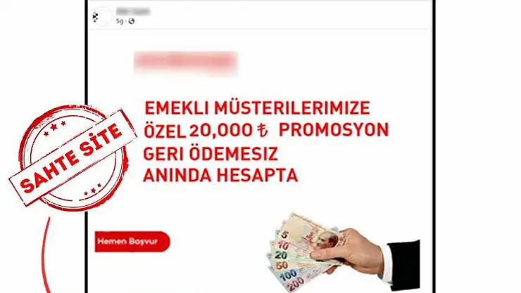 'Emekli müşterilere özel promosyon' gibi vaatlerle paylaşılan içeriklere DİKKAT