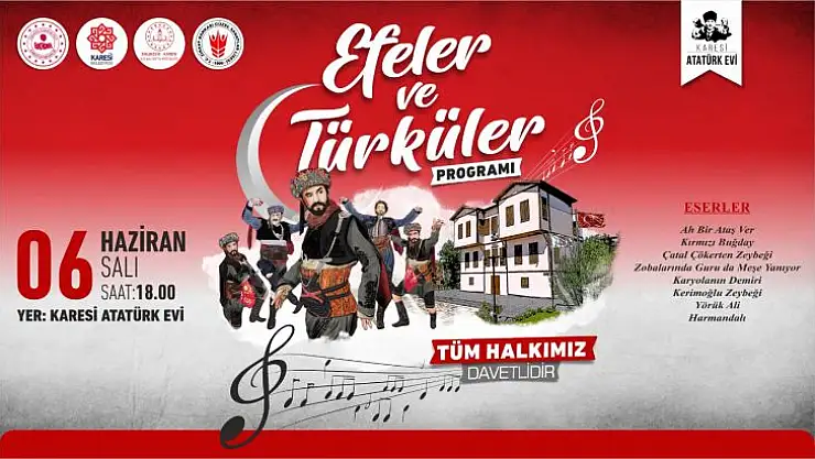 Karesi Atatürk Evi'nde 'Efeler ve Türküler' Programı