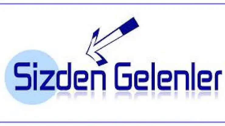 SİZDEN GELENLER/O.Y
