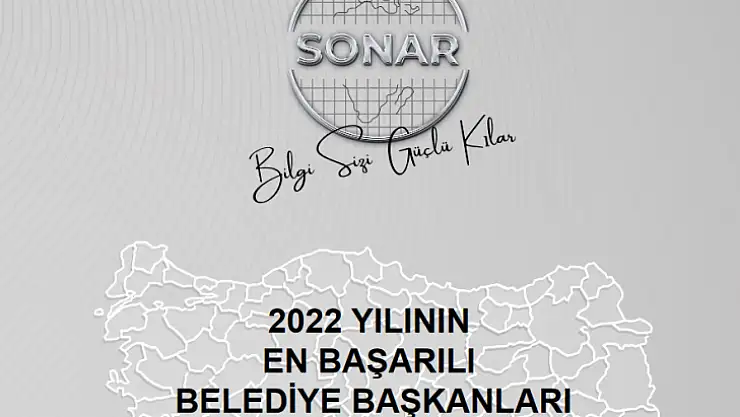 SONAR 2022'nin En Başarılı Başkanları Anketini Açıkladı