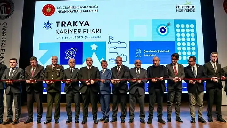 TRAKYA KARİYER FUARI ÇANAKKALE'DE AÇILDI