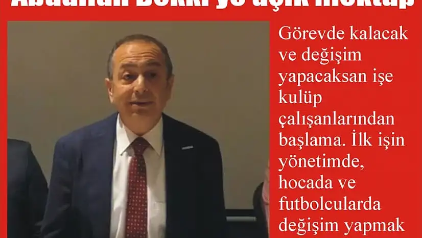 BALIKESİRSPOR KULÜP BAŞKANI ABDULLAH BEKKİ'YE AÇIK MEKTUP!