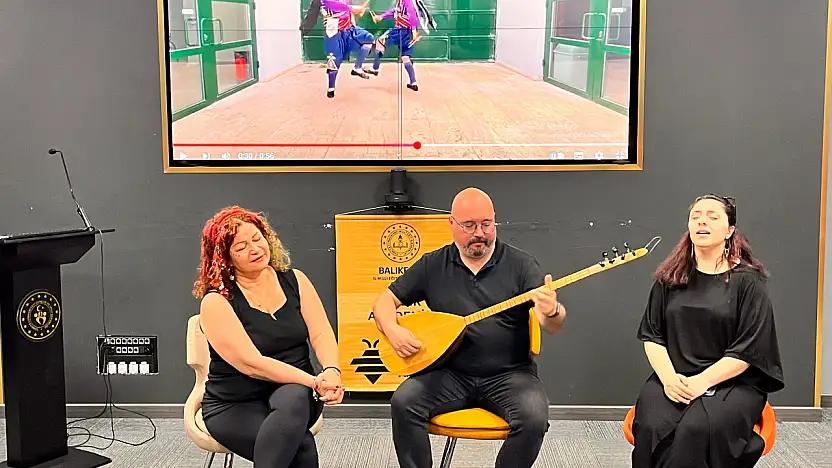 Bir Yörenin Sesi: Balıkesir Türküleri Öğretmenlerle Buluştu