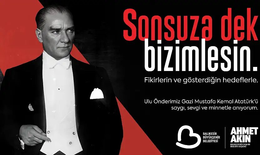 Akın: 'Kuvayımilliye ruhuyla, Ata'mızı anıyoruz'