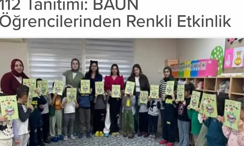 Balıkesir'de Miniklere Eğlenceli 112 Tanıtımı: BAÜN Öğrencilerinden Renkli Etkinlik
