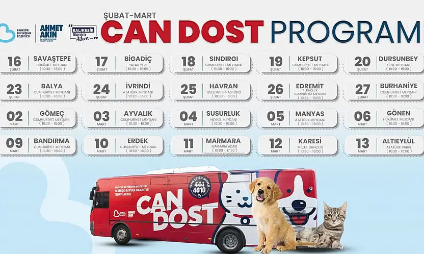 Can Dost Şubat-Mart programı belli oldu